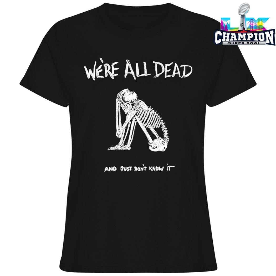 Acid Bath We’re All Dead Tee Shirt