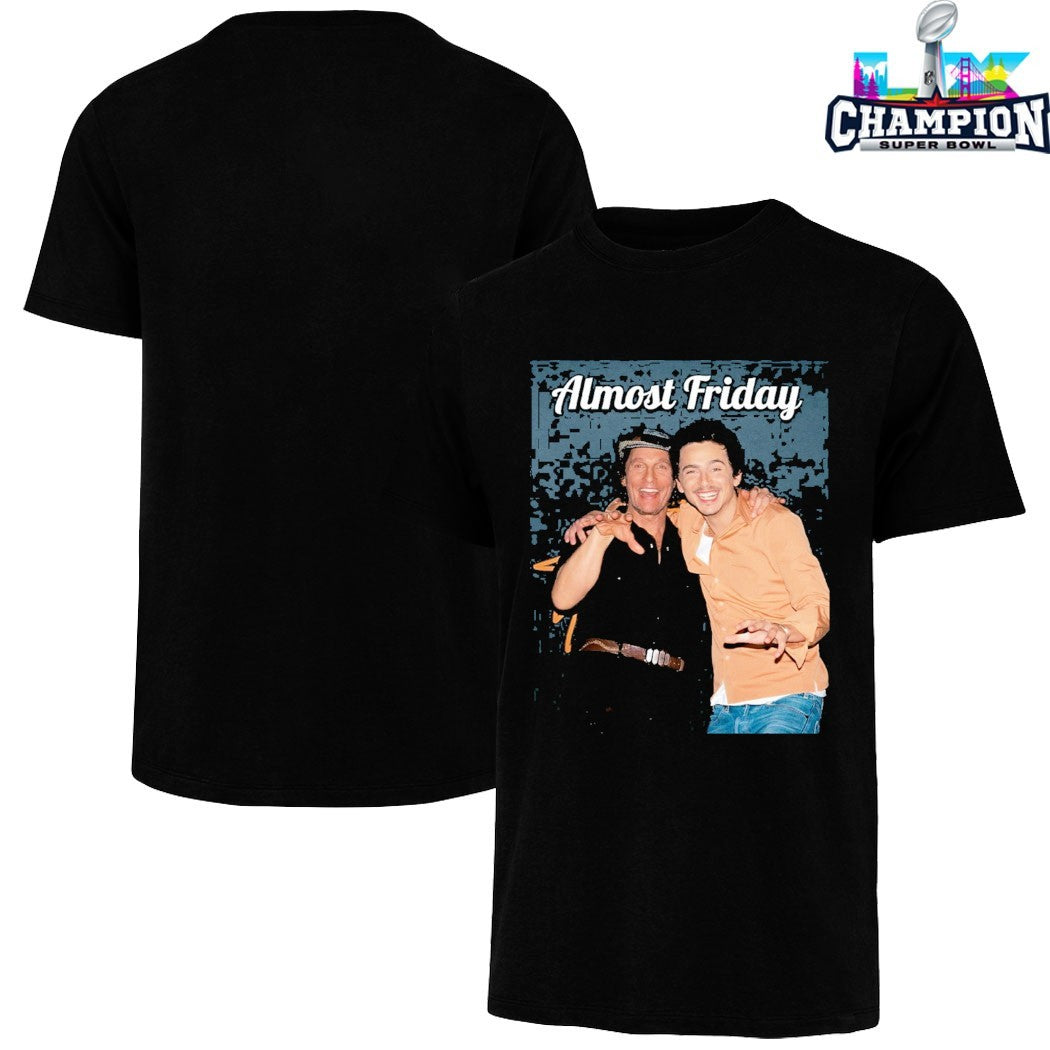 Almost Friday Timothée Chalamet And Matthew McConaughey T-shirts