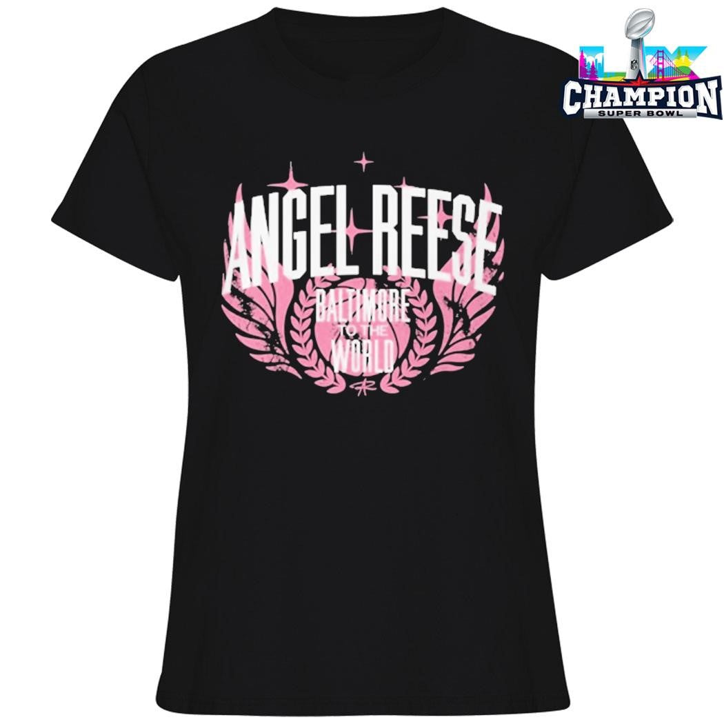 Angel Reese Baltimore To The World Shirt