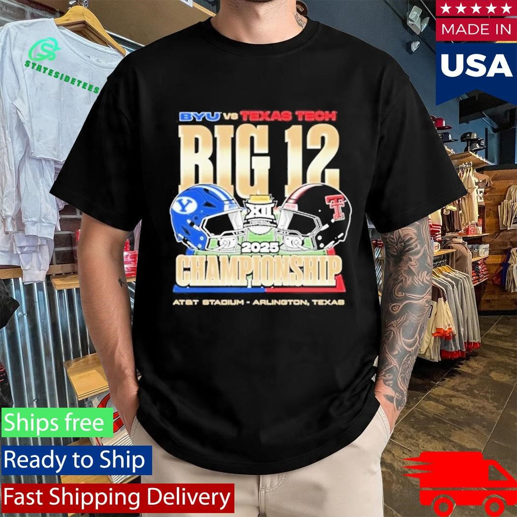 BYU Vs Tech Red Raiders 2025 Big 12 Football Championship Helmet Shirt