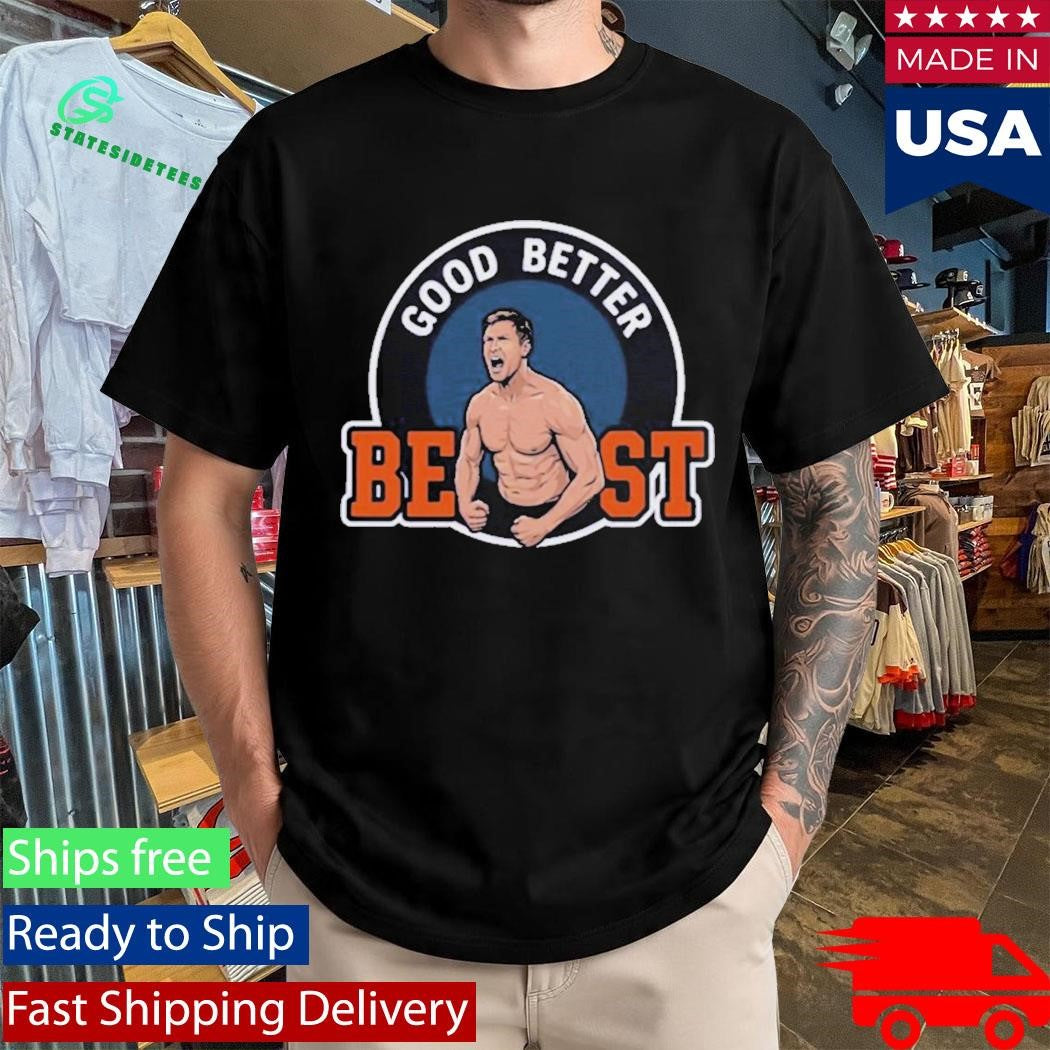 Ben Johnson Good Better Best Bears Shirt