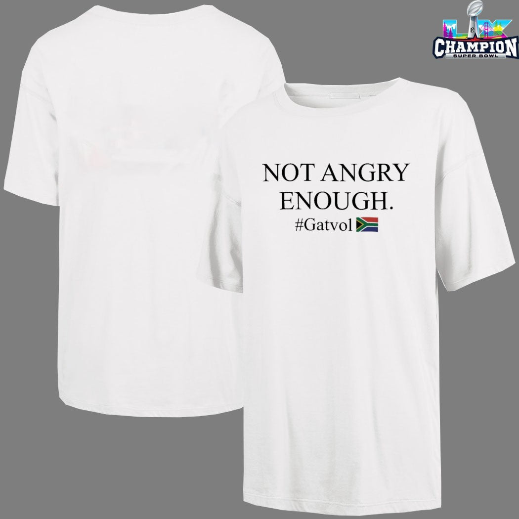 Dereleen James MP Not Angry Enough Gatvol T-Shirts