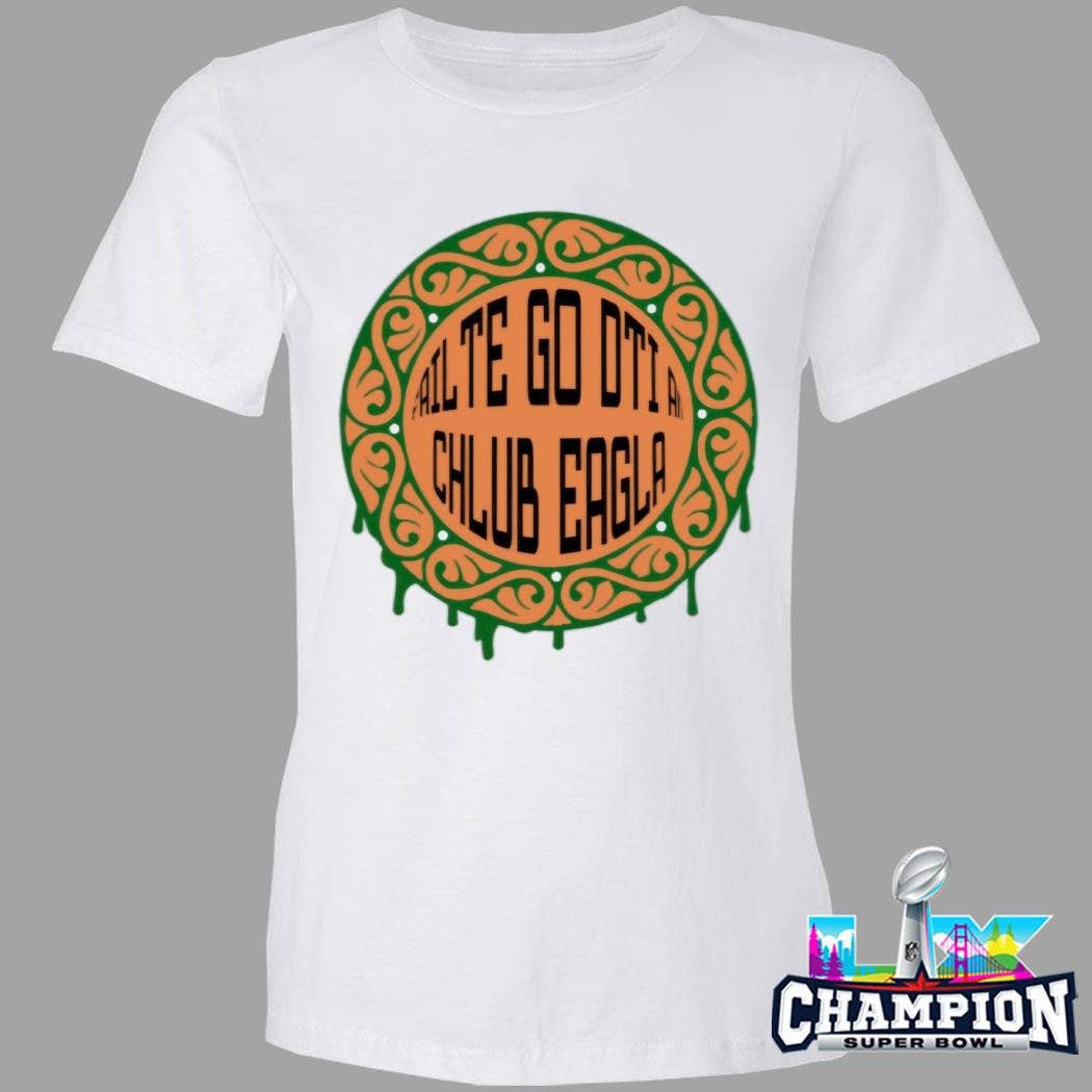 Fáilte Go Dtí An Chlub Eagla Shirt