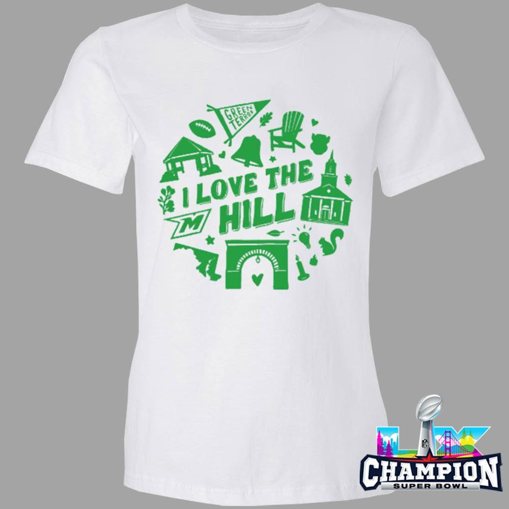 Green Terror I Love The Hill Shirt