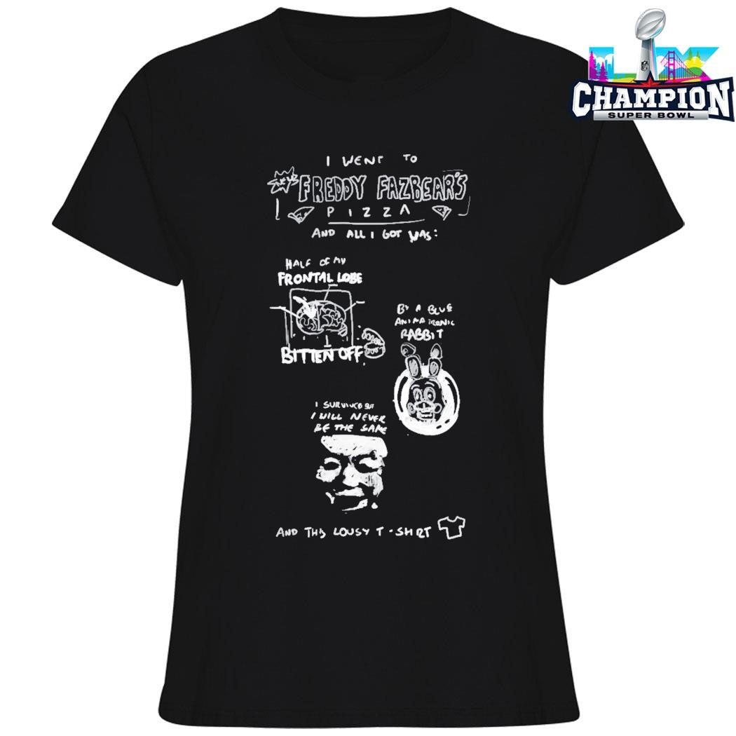 I Went To Freddy Fazbear’s Pizza And All I Got Was Shirt