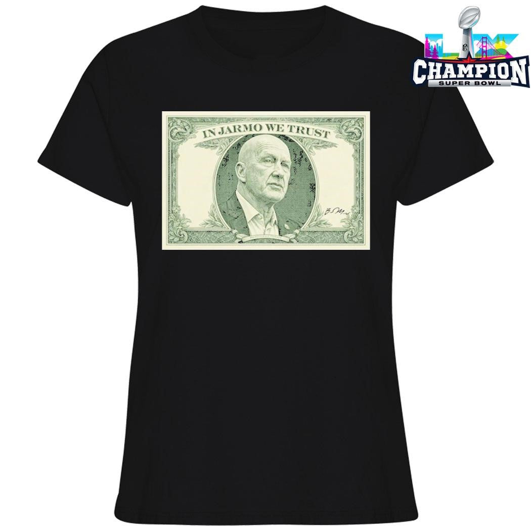 In Jarmo We Trust Dollars Shirt