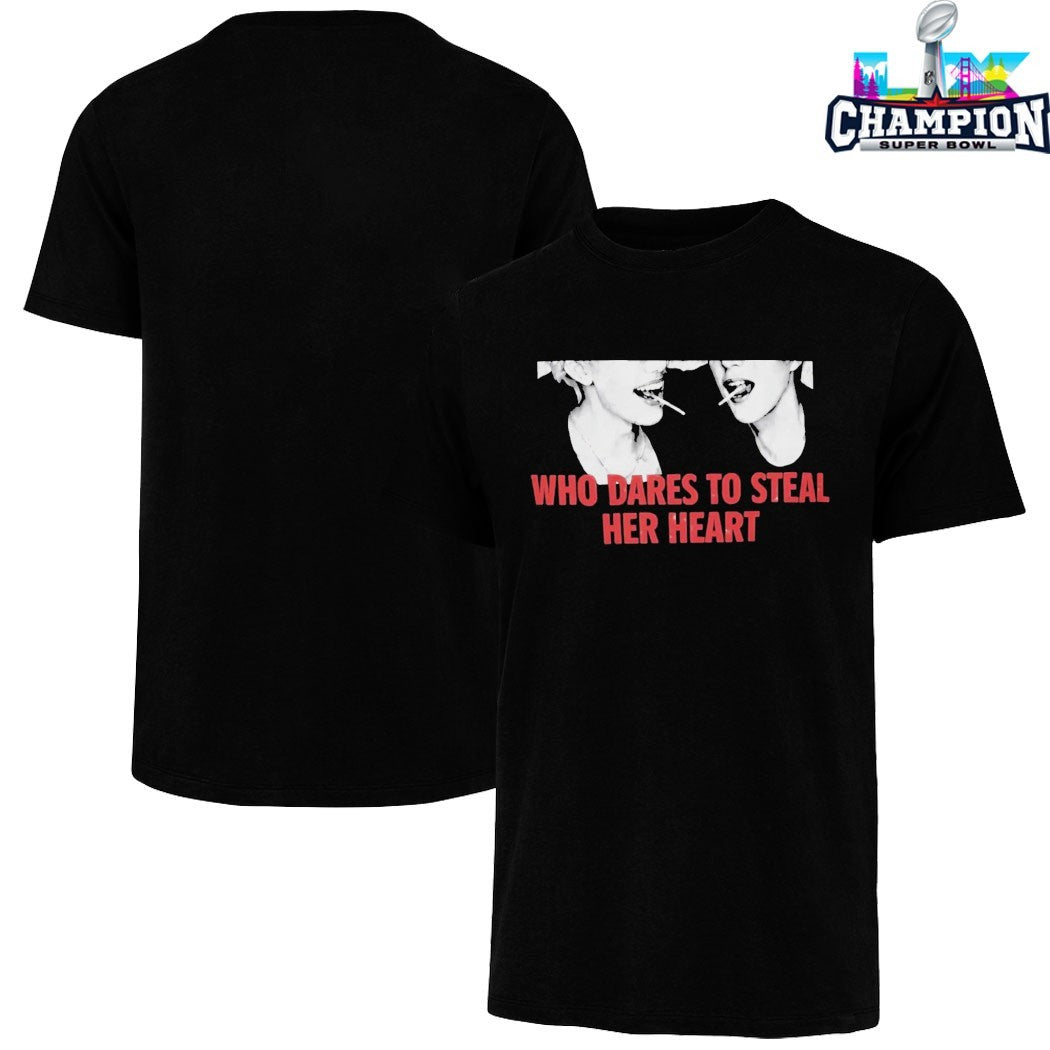 JNJM Who Dares To Steal Her Heart T-shirts