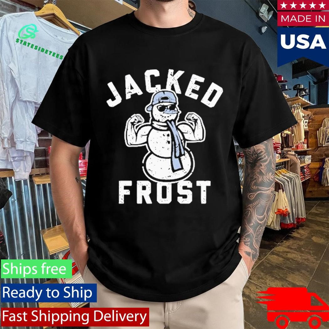 Jacked Frost Christmas Funny Shirt