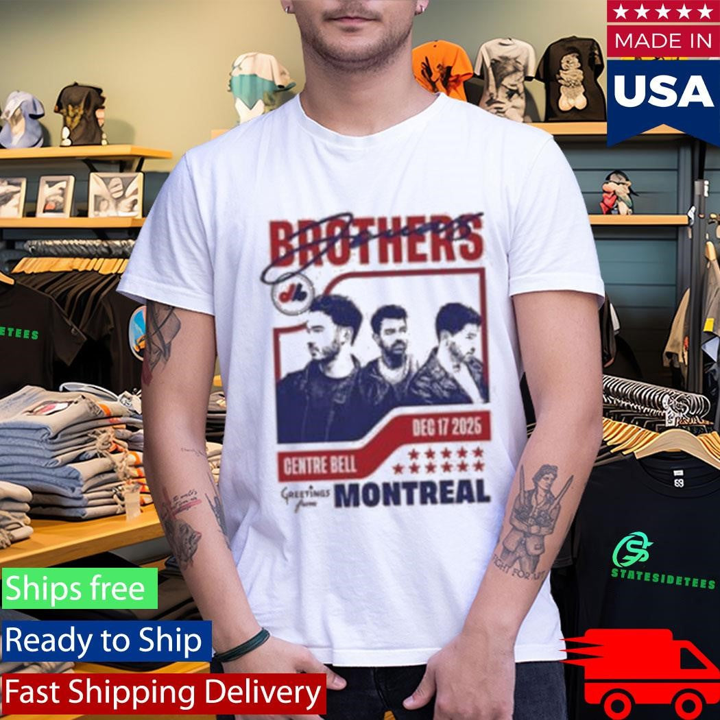 Jonas Brothers Greetings From Your Hometown Montreal Shirt