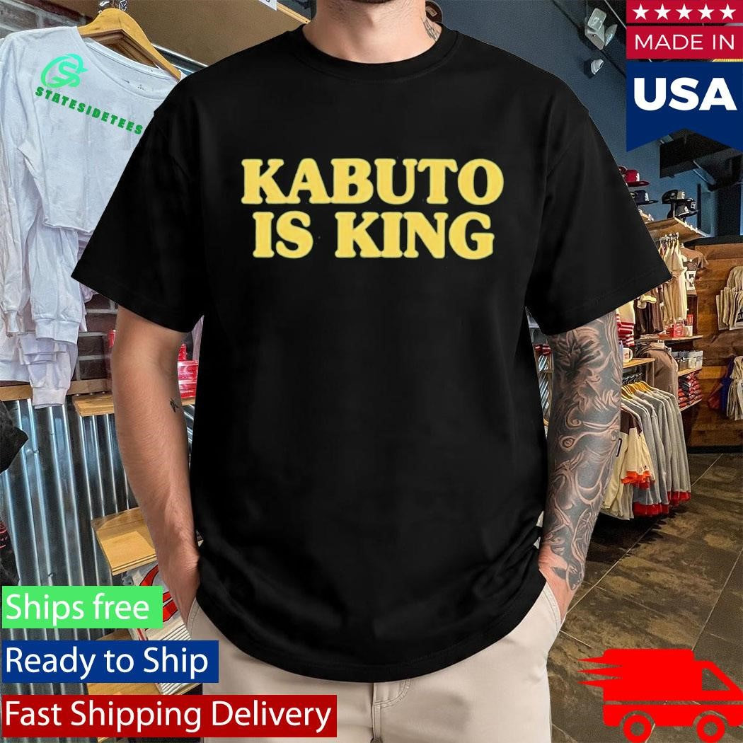 Kabuto King Kabuto Is King Shirt