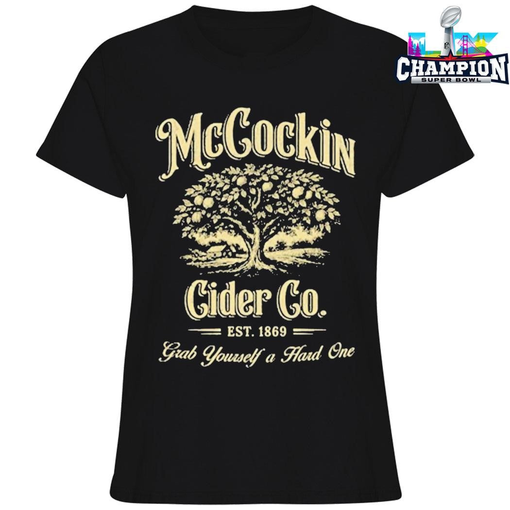 Mccockin Cider Co Grab Yourself A Hard One Shirt
