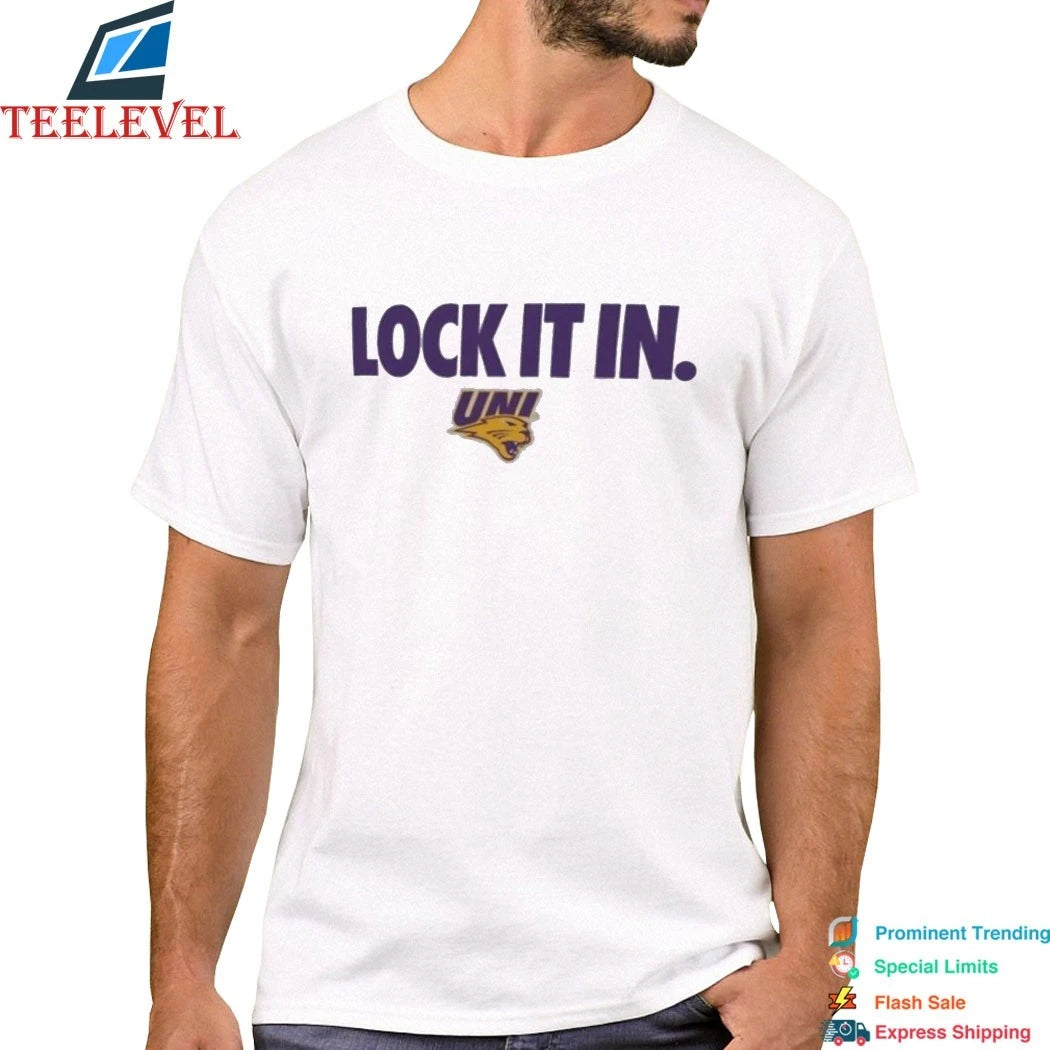 Northern Iowa Panthers Lock It In Shirts