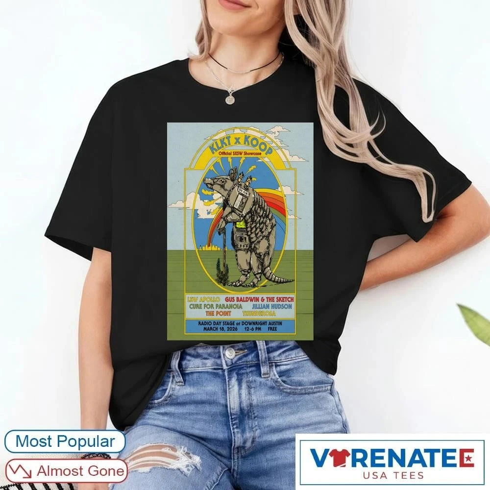 Official Klkt X Koop March 18 2026 Austin TX Radio Day Stage At Downright Austin Poster T-Shirt