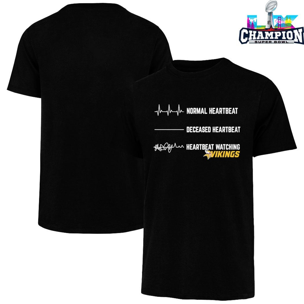 Official Normal Heartbeat Deceased Heartbeat Heartbeat Watching Minnesota Vikings T-shirts