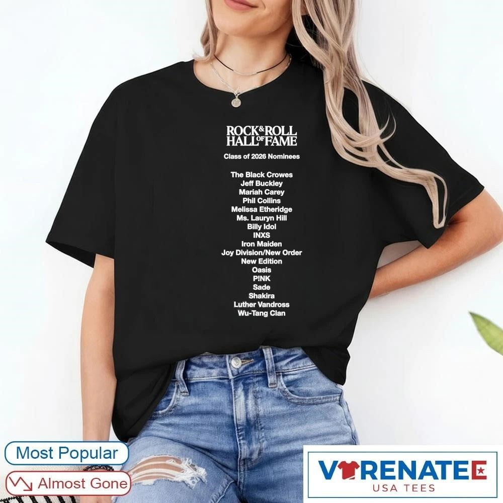 Rock & Roll Hall Of Fame Class Of 2026 Nominee The Black Crowes Jeff Buckley Mariah Carey shirt