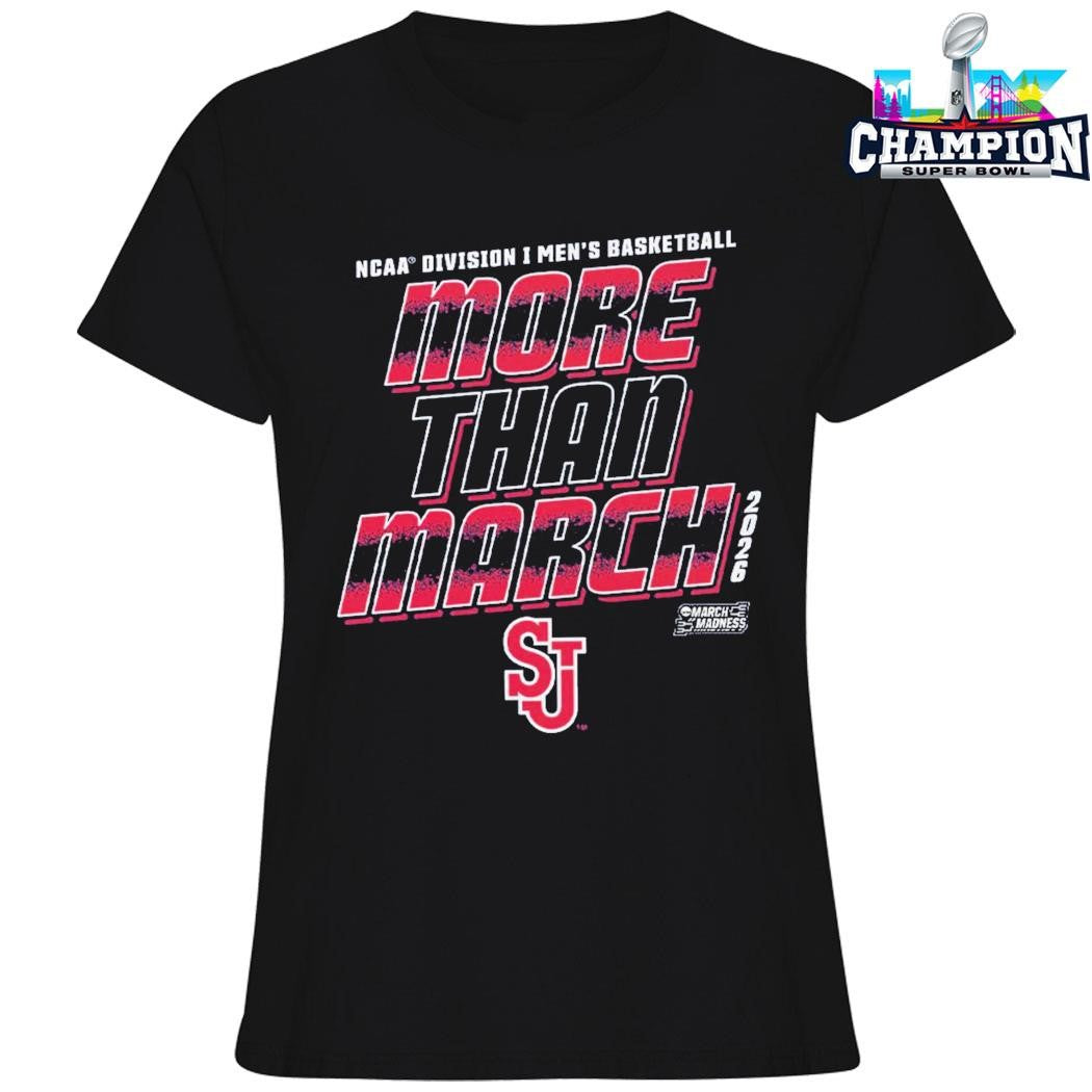 St John’s Red Storm Men’s Basketball Ncaa Division I March Madness 2026 More Than March Shirt