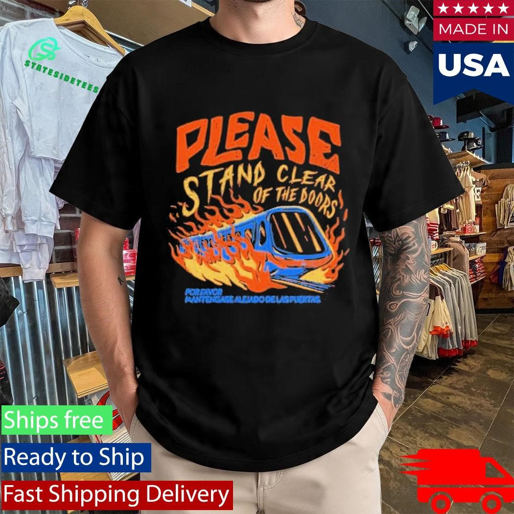 The Lost Bros Please Stand Clear Of The Doors Shirt
