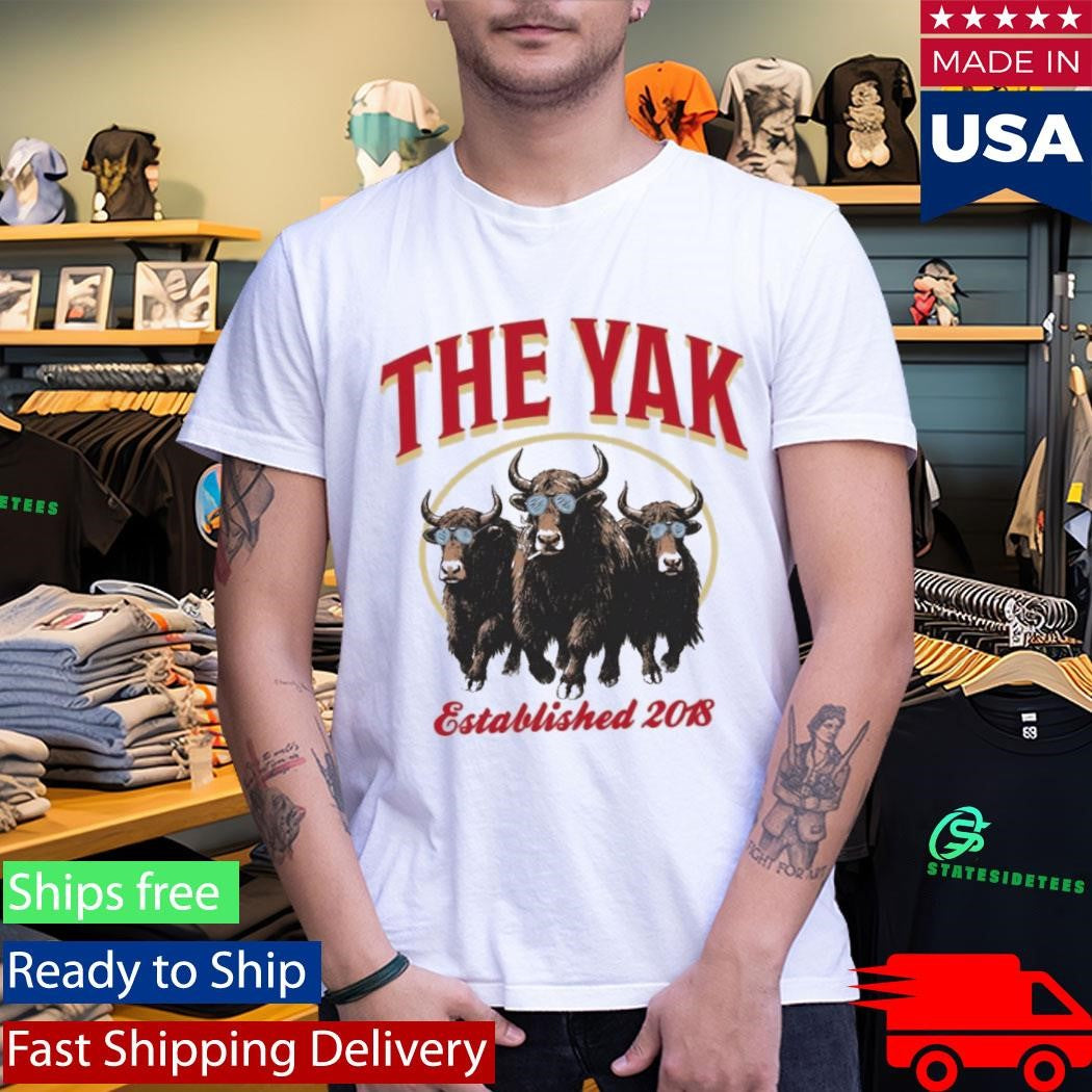 The Yak The Yak Est 2018 Shirt