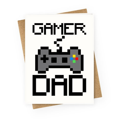 Gamer Dad Greeting Card