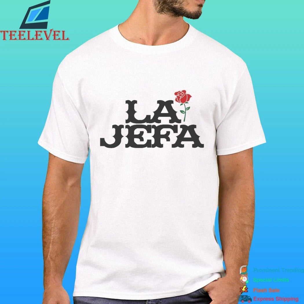 La Jefa Rose Flower & Latina Boss Empowerment Shirt