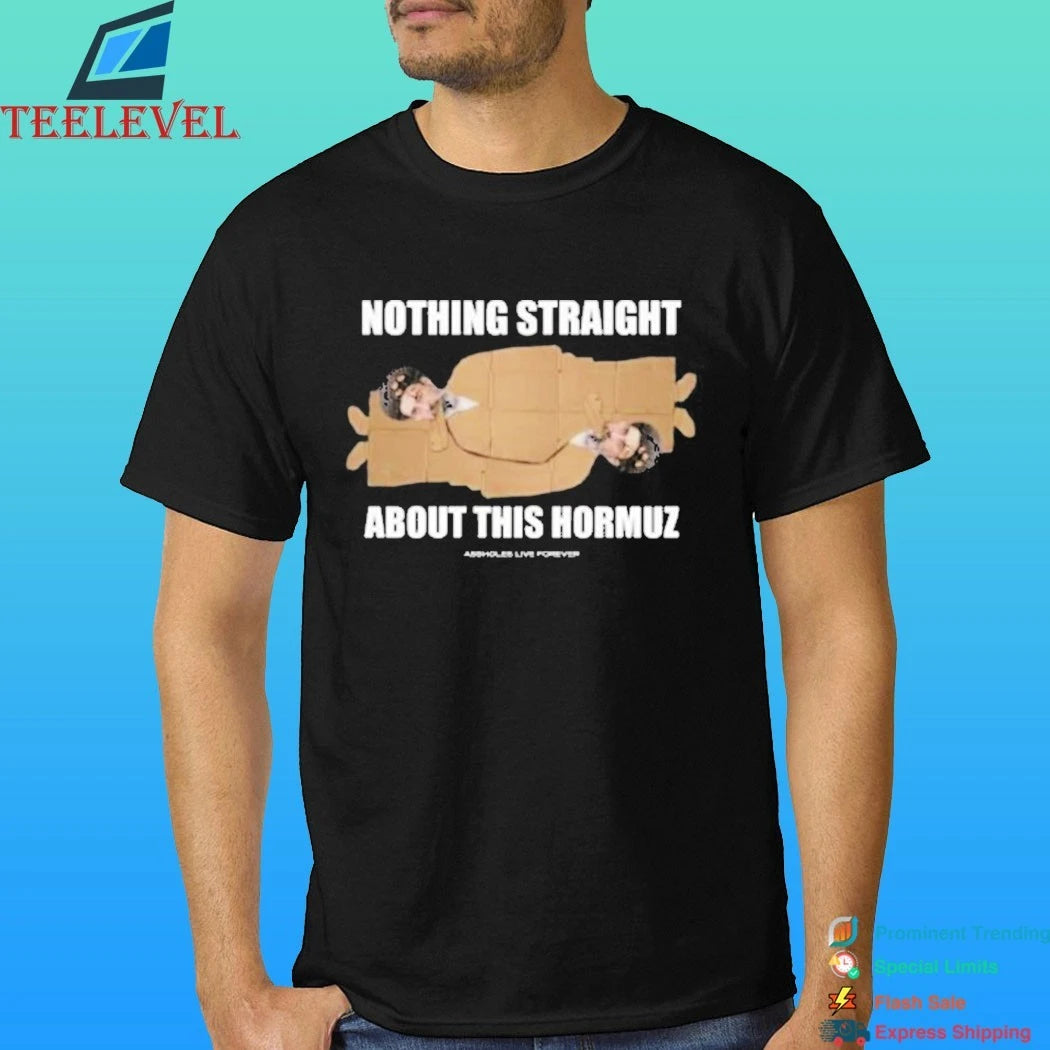 Lindafinegold Nothing Straight About This Hormuz Hormuz 69 Shirt