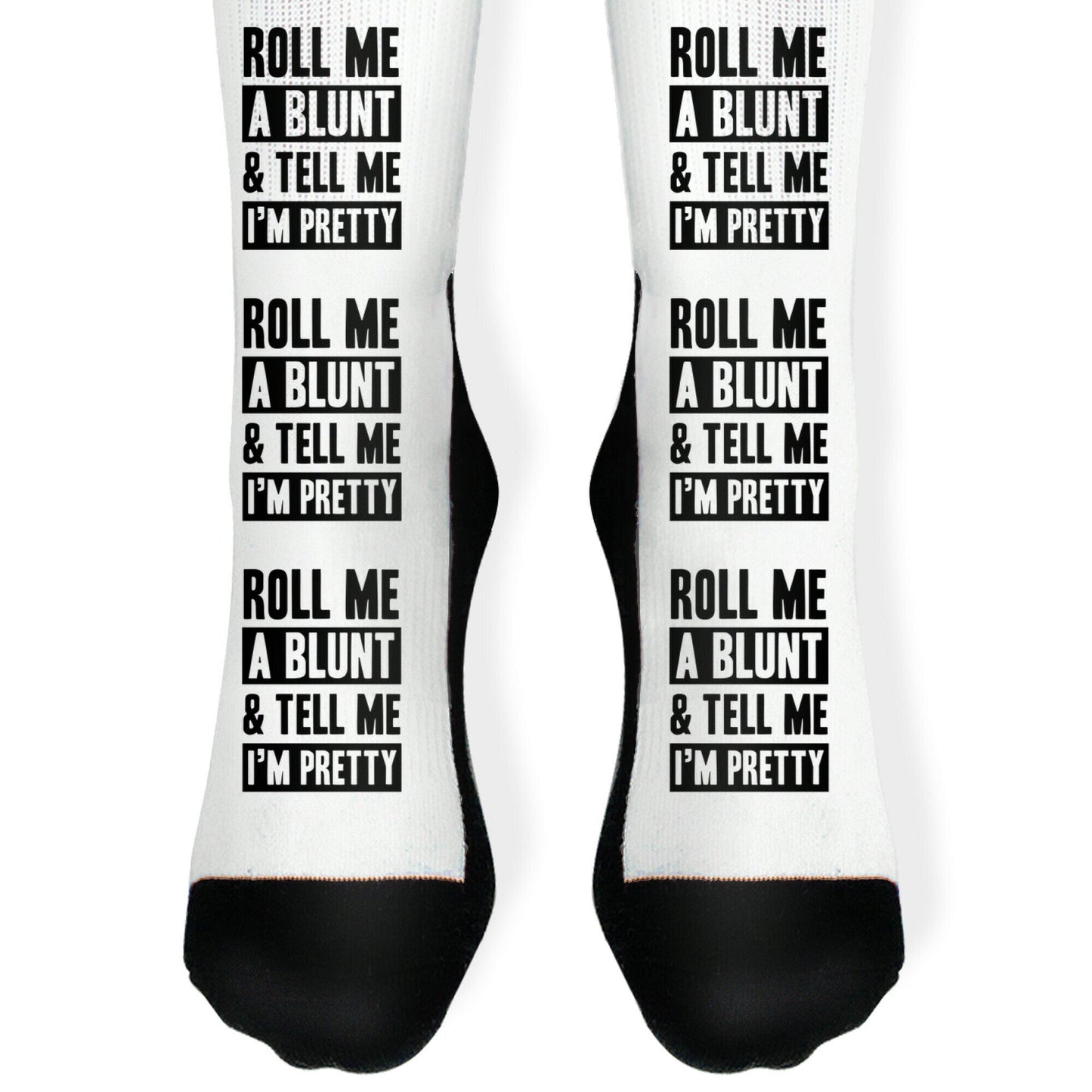 Roll Me A Blunt & Tell Me I'm Pretty Socks