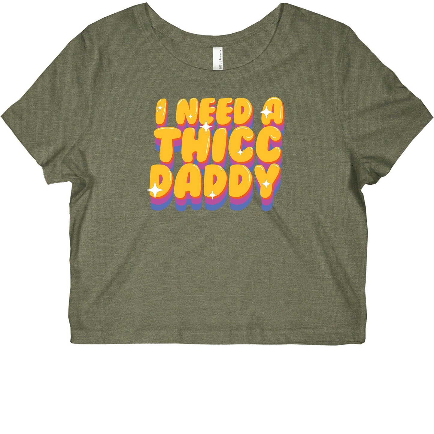 I Need A Thicc Daddy Graphic Baby Tee