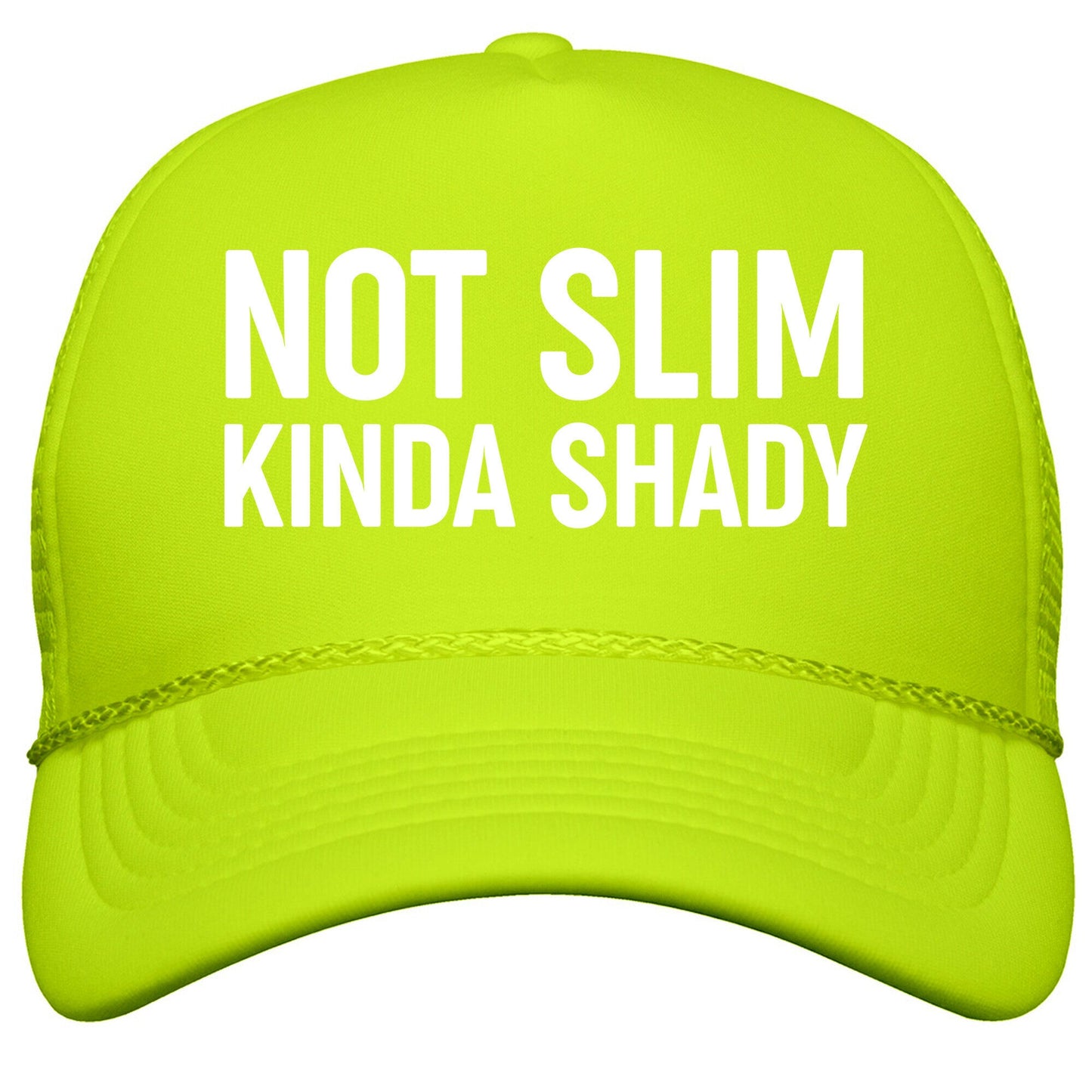 Not Slim Kinda Shady Snapback Trucker Hat