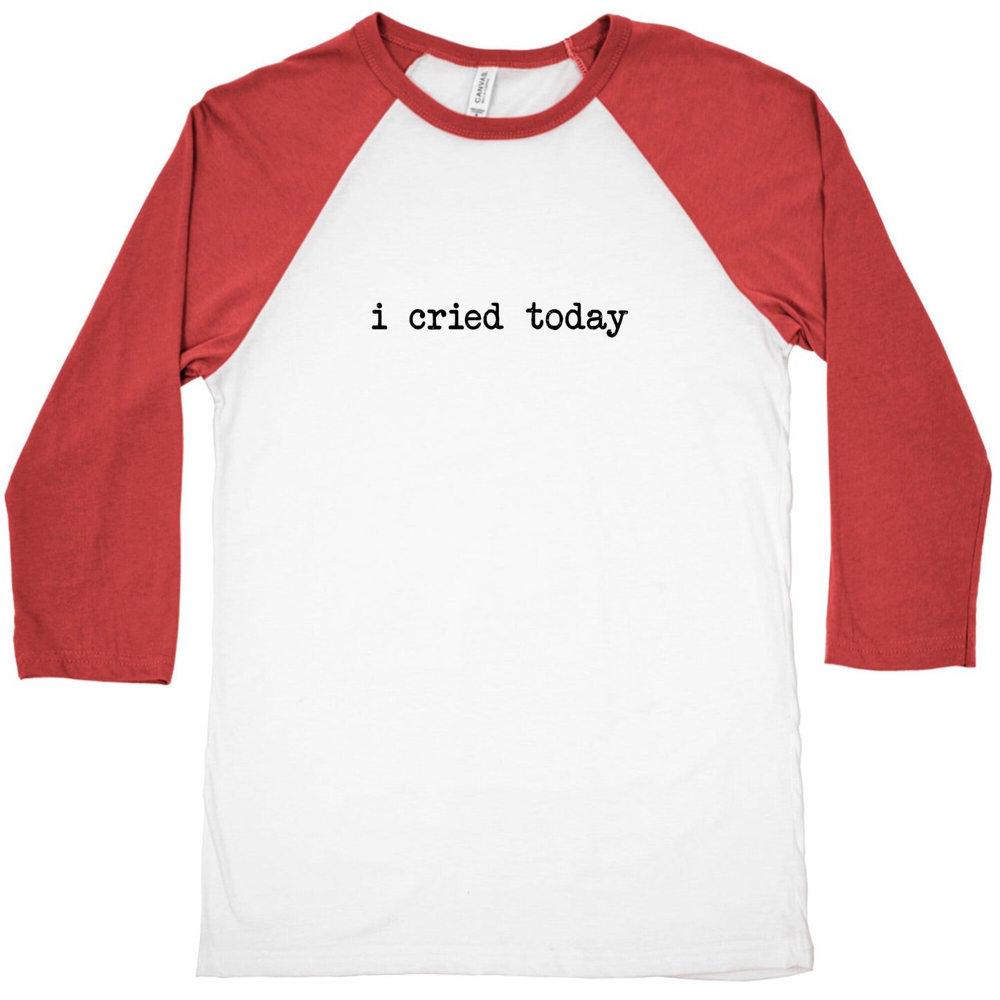 I Cried Today Baseball Tee