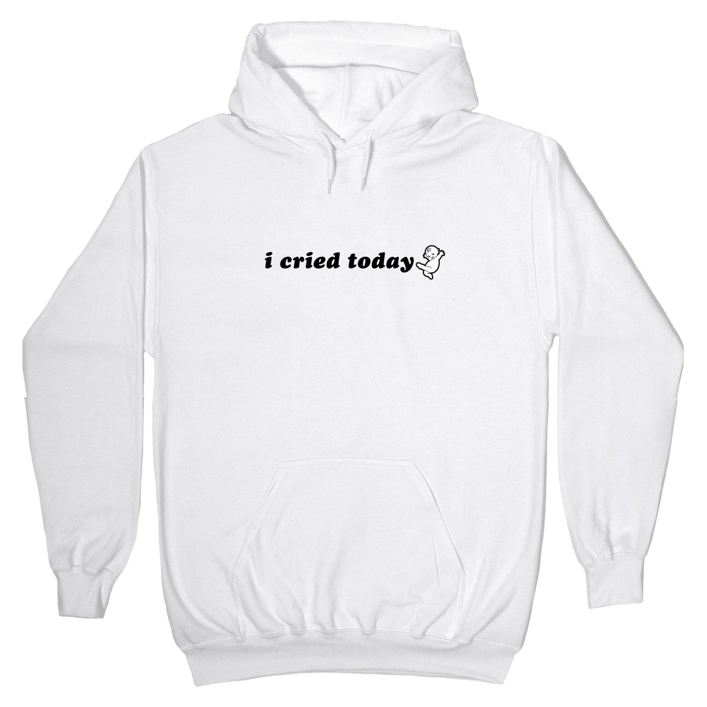 I Cried Today Baby Hoodie