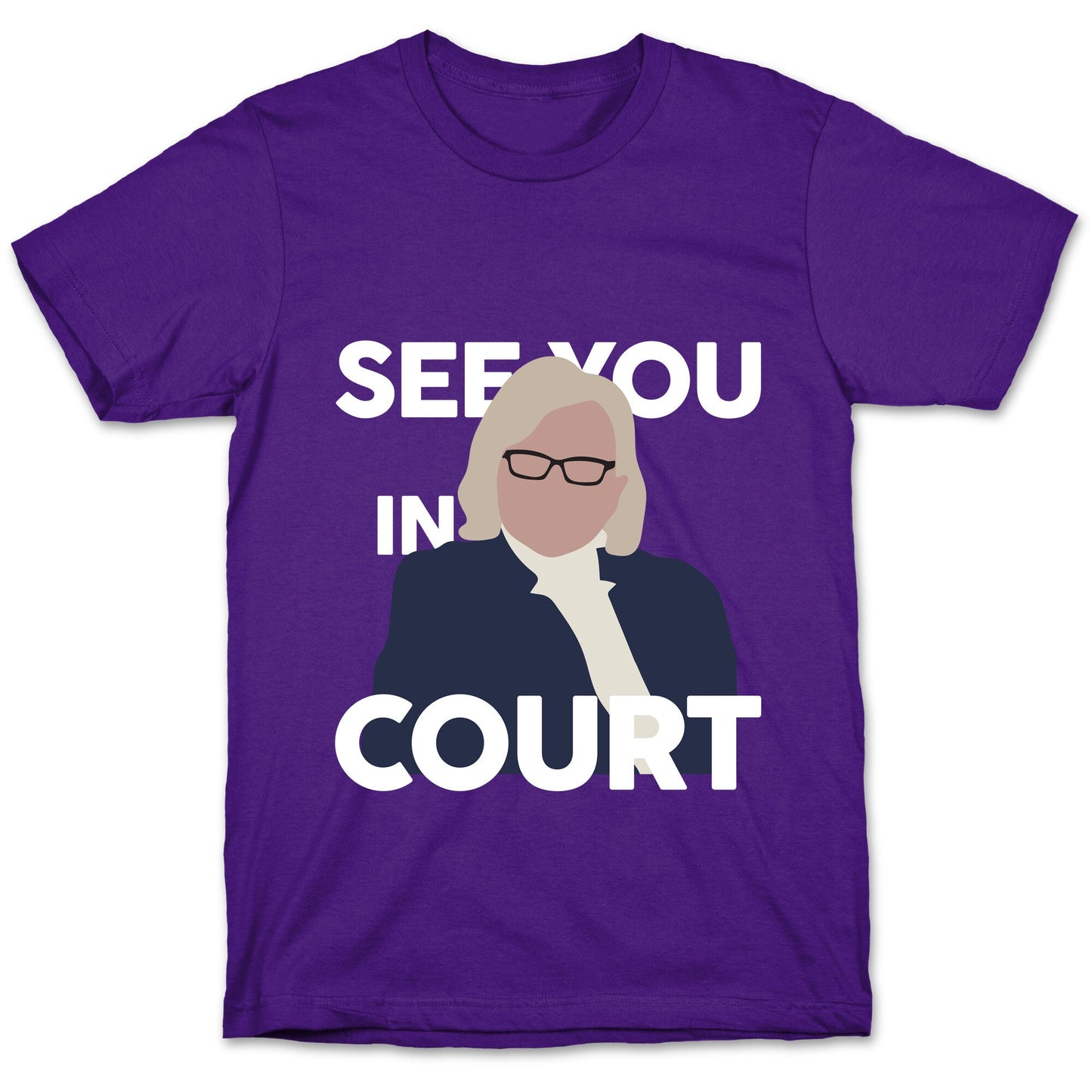 Governor Janet Mills See You In Court T-Shirt