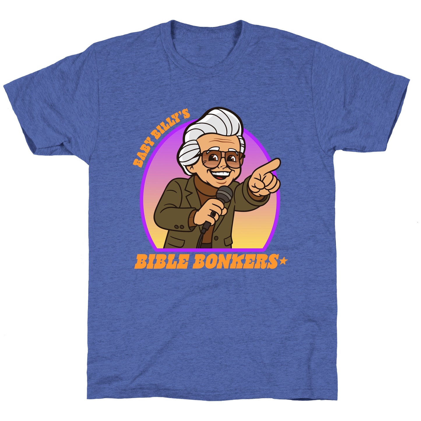 Baby Billy Bible Bonkers Unisex Triblend Tee