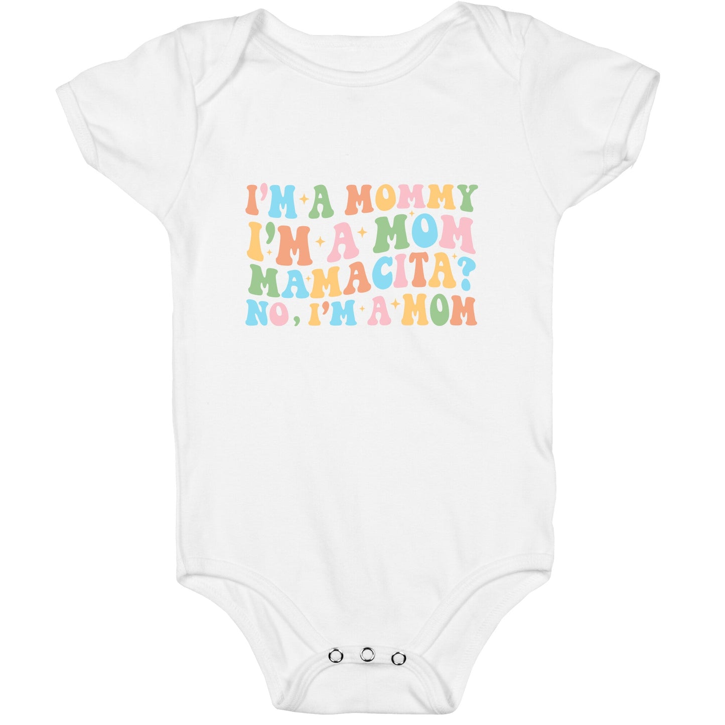 Mommy Mamacita Baby One-Piece