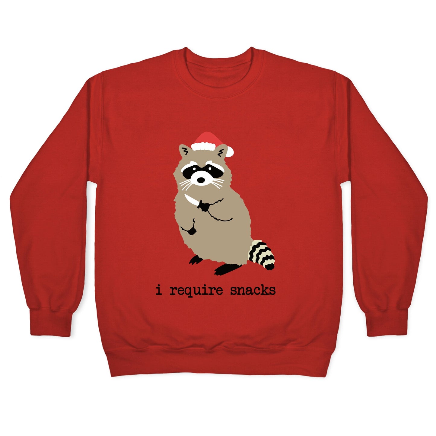 I Require Snacks Crewneck Sweatshirt