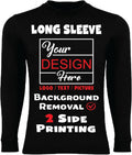 Custom Long Sleeve T-Shirts | Personalized Design Your Own Shirts Unisex Male Female with Digital Printing