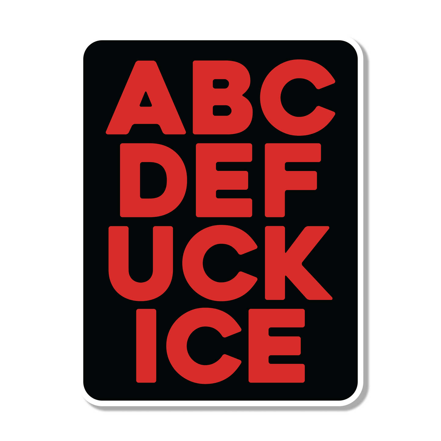 ABCDE Fuck ICE Die Cut Sticker