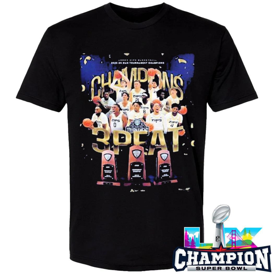 Akron Zips Men’s Basketball 2025 2026 Mac Tournament Champions 3 Peat In A Row Shirt