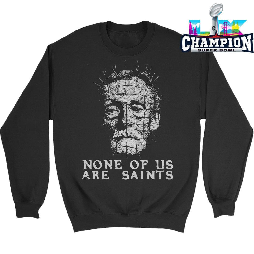 Albert Fish Pinhead Hellraiser None Of Us Are Saints Shirt