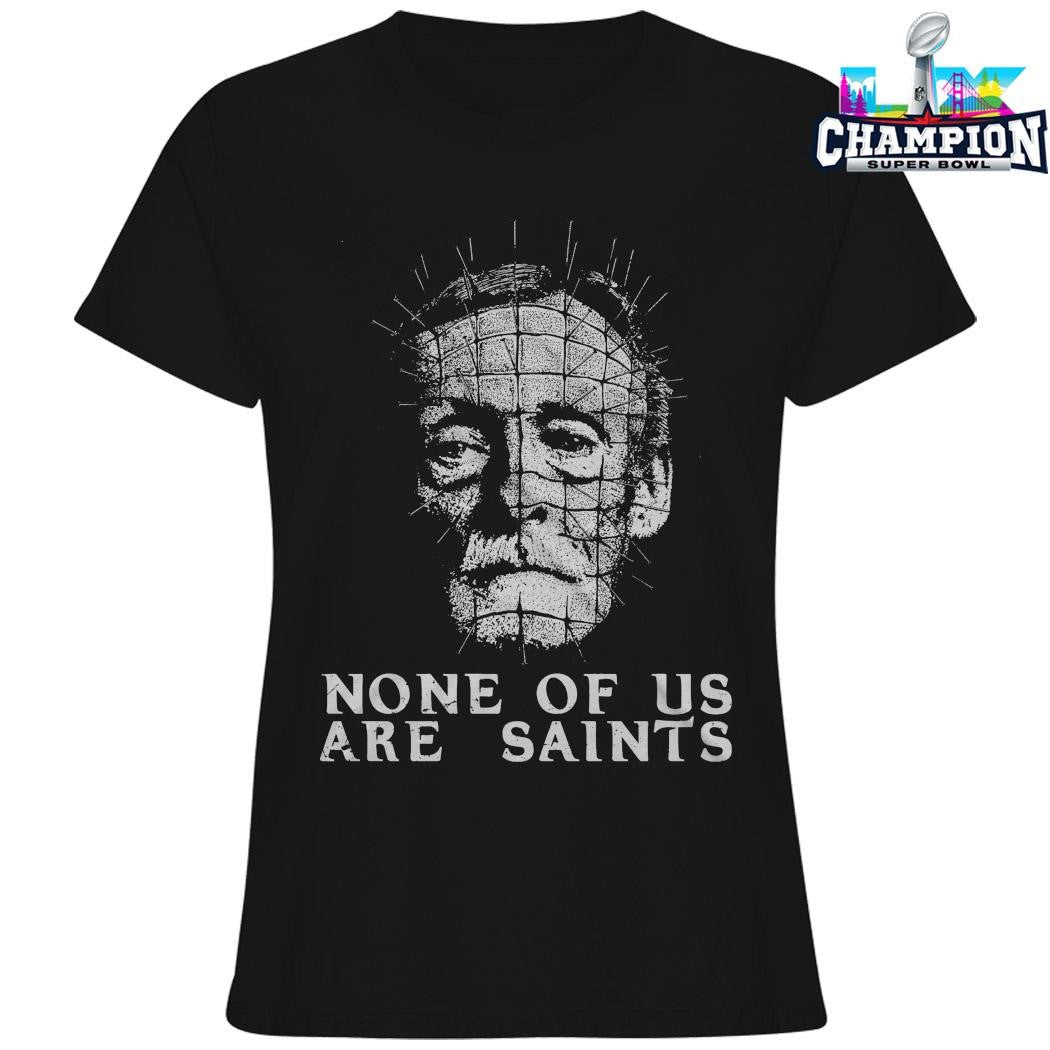 Albert Fish Pinhead Hellraiser None Of Us Are Saints Shirt