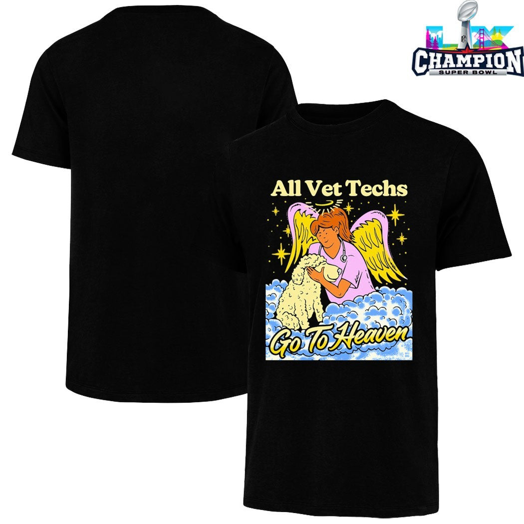 All Vet Techs Go To Heaven T-Shirts