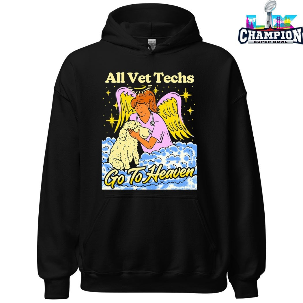 All Vet Techs Go To Heaven T-Shirts