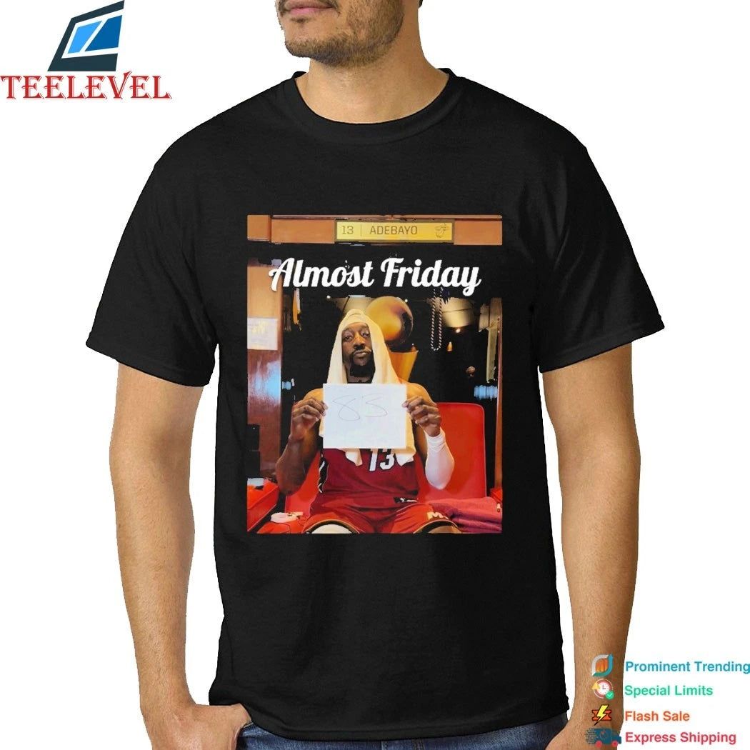Almost Friday Bam Adebayo Miami Heat 83 Points Shirts