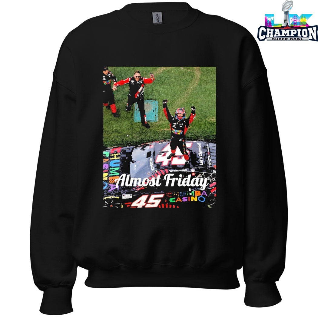 Almost Friday Daytona 500 T-shirts