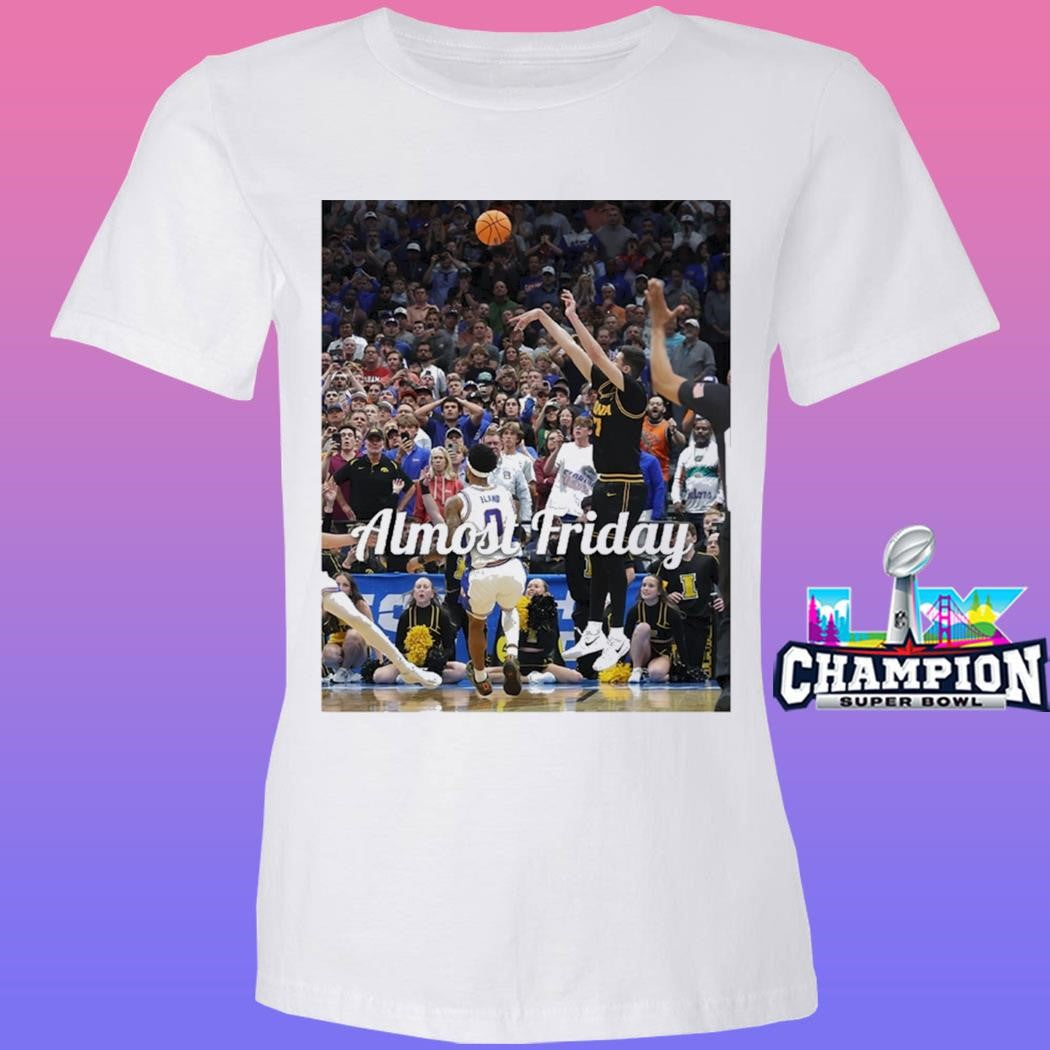 Almost Friday Iowa Men’s Basketball 2026 March Madness Shirt