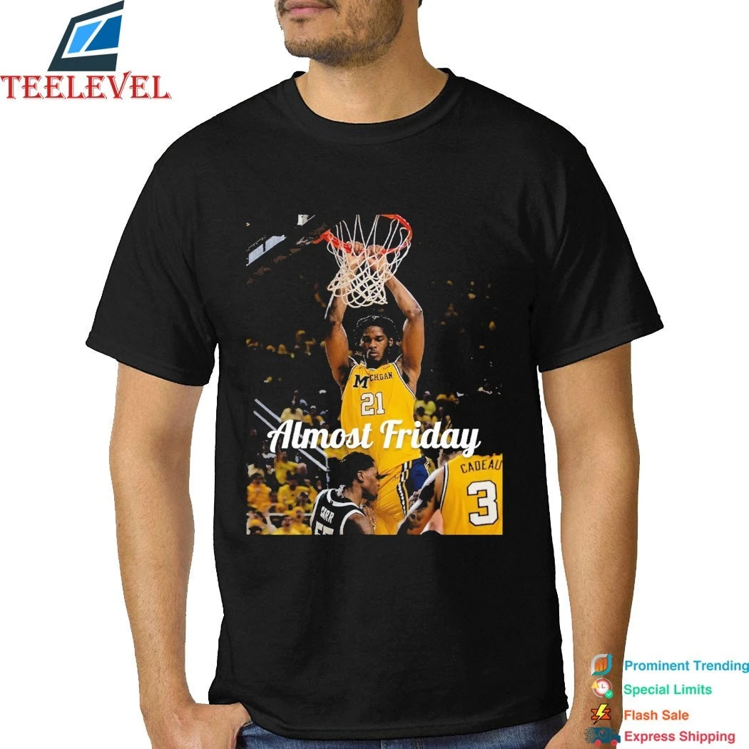 Almost Friday Morez Johnson Jr Michigan Wolverines Shirts