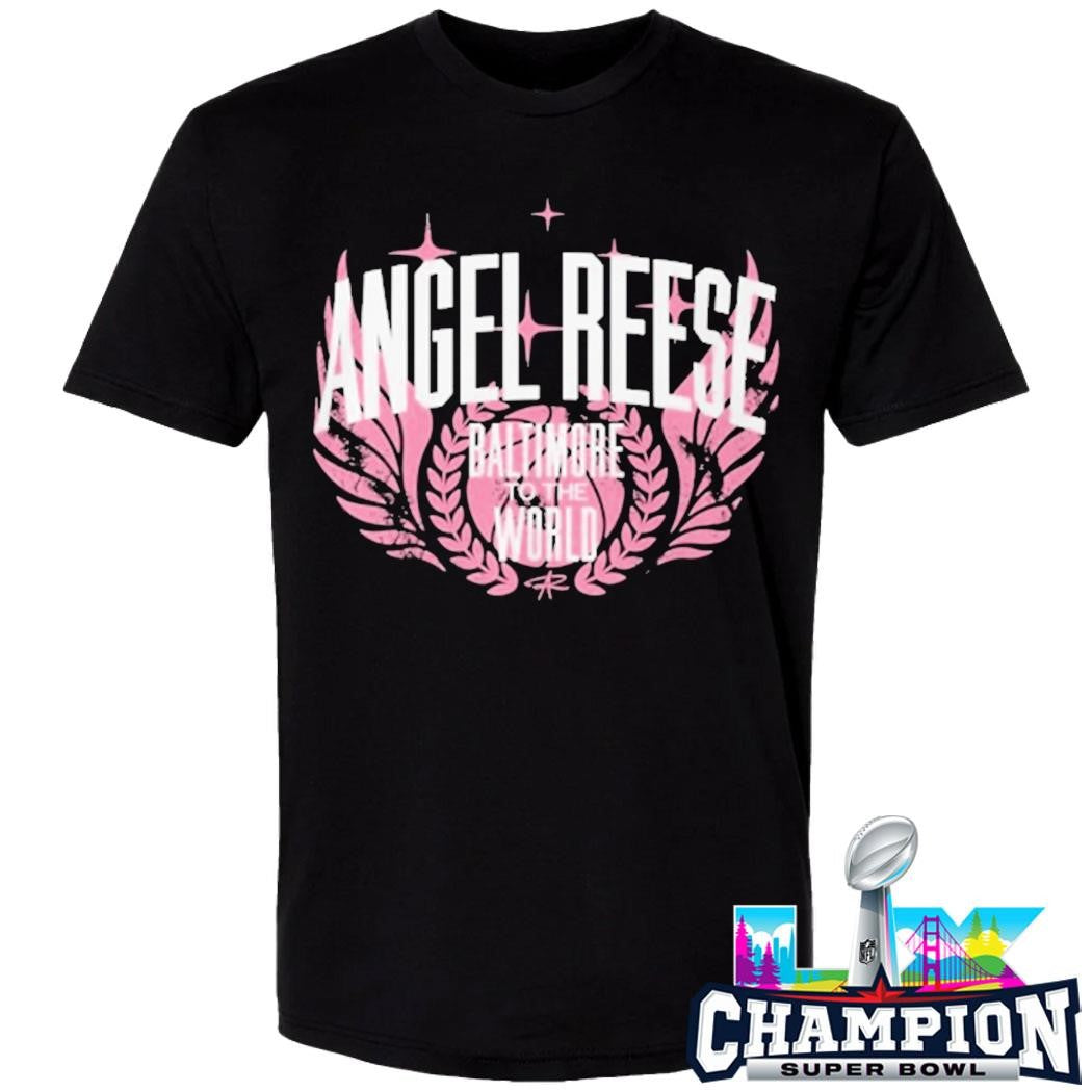 Angel Reese Baltimore To The World Shirt