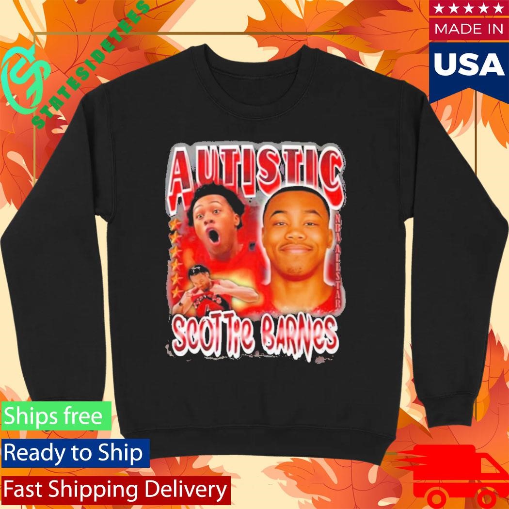 Autistic Scottie Barnes Shirt