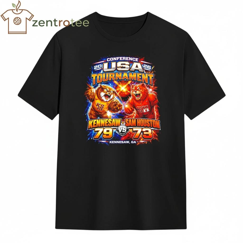 Awesome 2026 Conference USA Tournament Kennesaw St 79 73 Sam Houston NCAA shirt