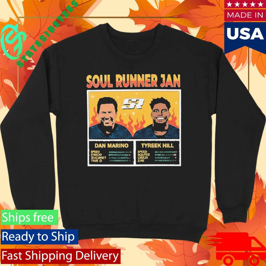 Baby Gronk Soul Runner Jan Dan Marino SR Tyreek Hill Shirt