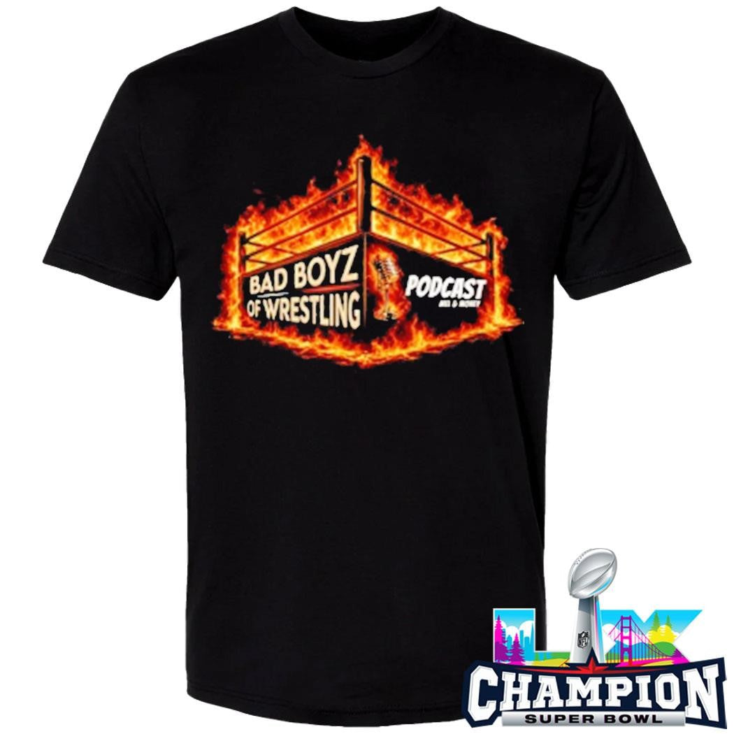 Bad Boyz Of Wrestling Podcast Shirt